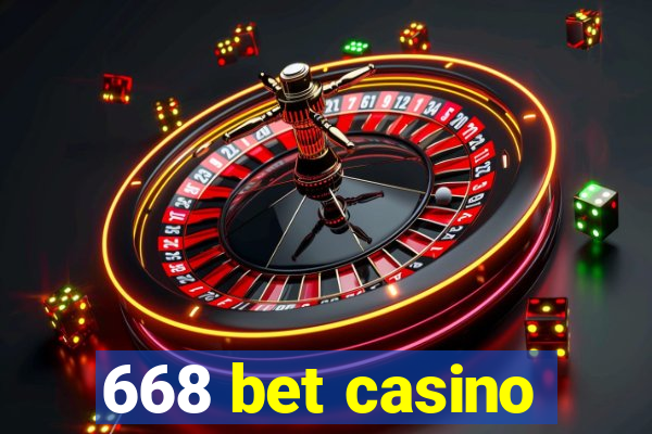 668 bet casino